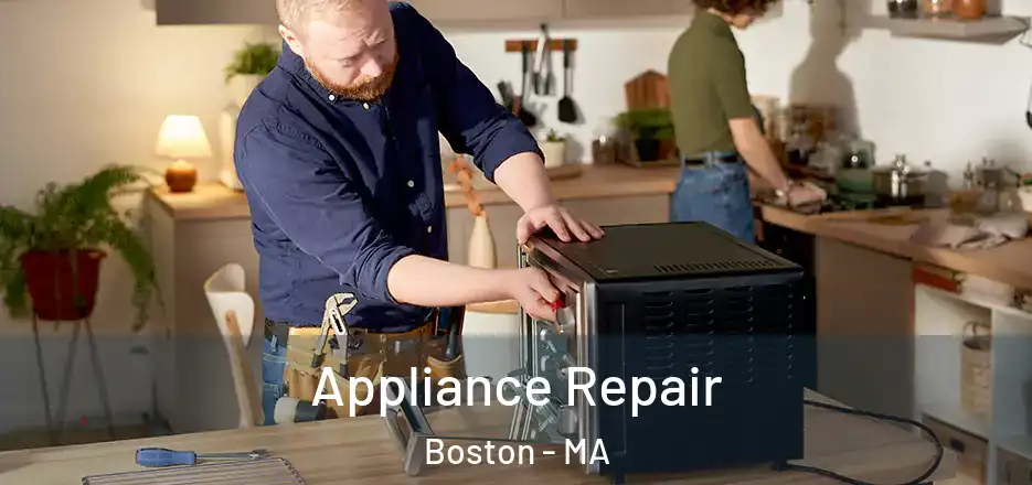  Appliance Repair Boston - MA