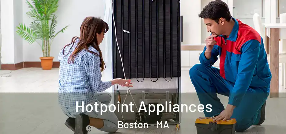  Hotpoint Appliances Boston - MA