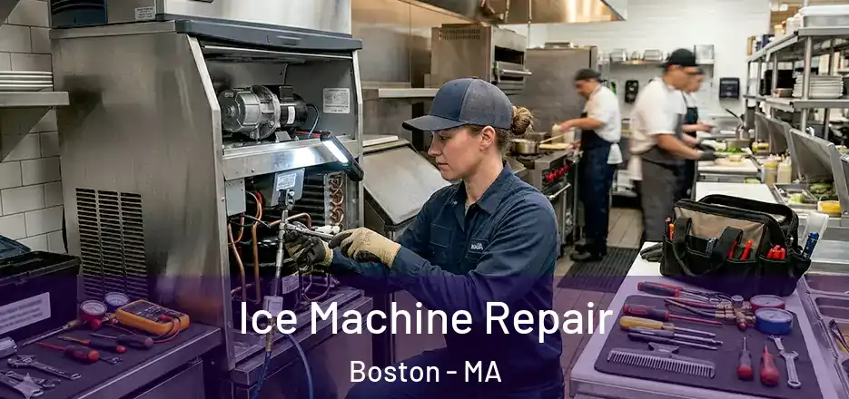  Ice Machine Repair Boston - MA