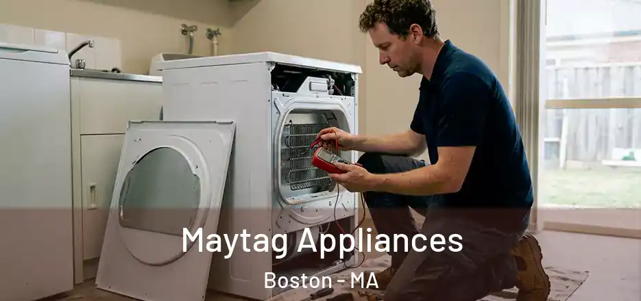  Maytag Appliances Boston - MA