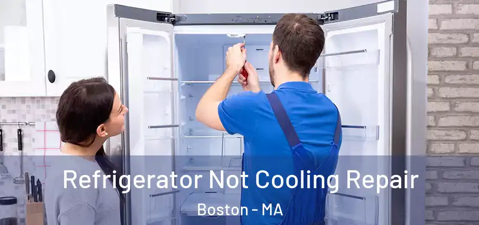  Refrigerator Not Cooling Repair Boston - MA