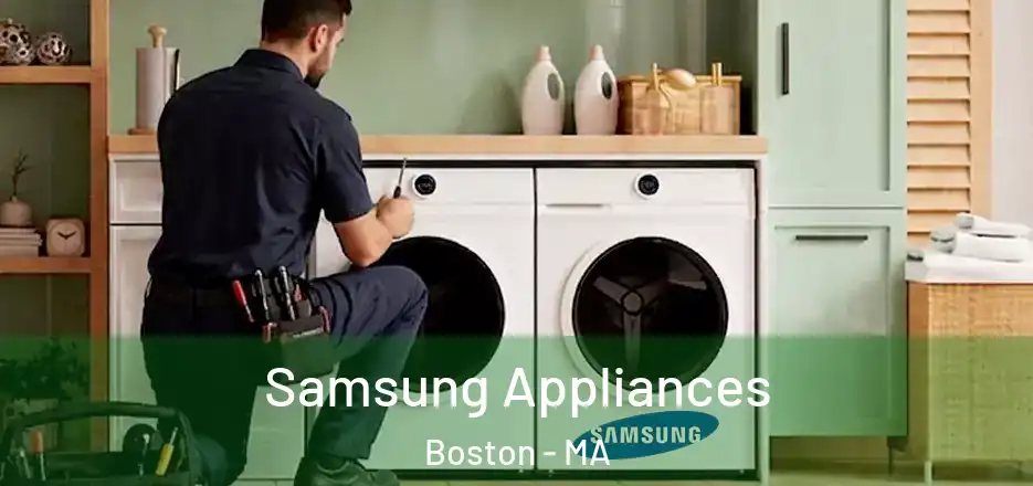  Samsung Appliances Boston - MA