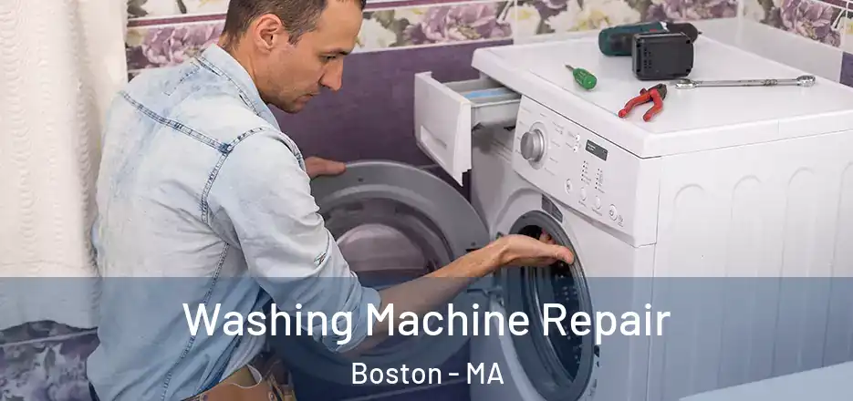  Washing Machine Repair Boston - MA